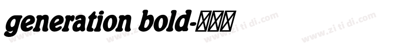 generation bold字体转换